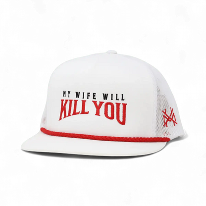 My Wife Will Kill You