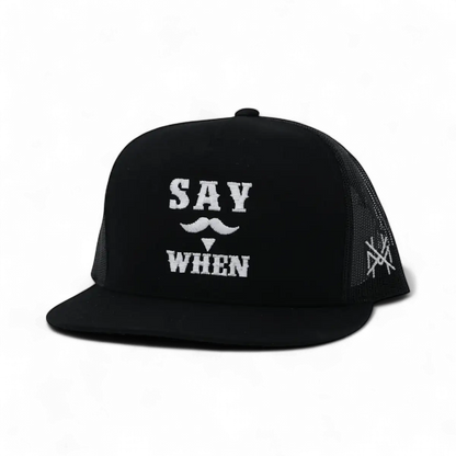 Say When